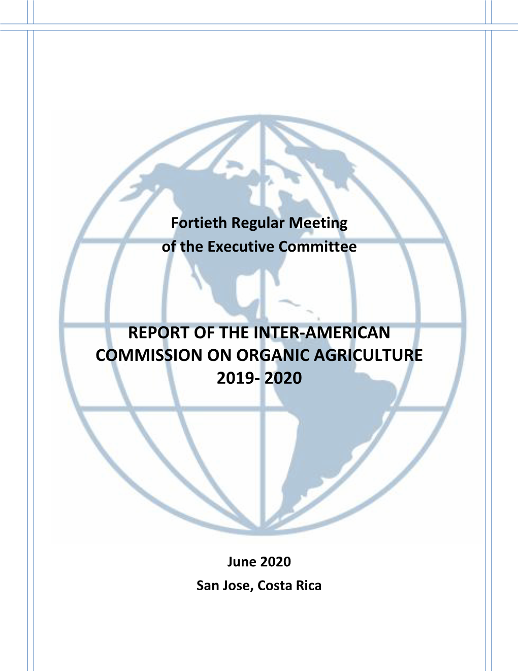 Report of the Inter-American Commission on Organic Agriculture 2019- 2020