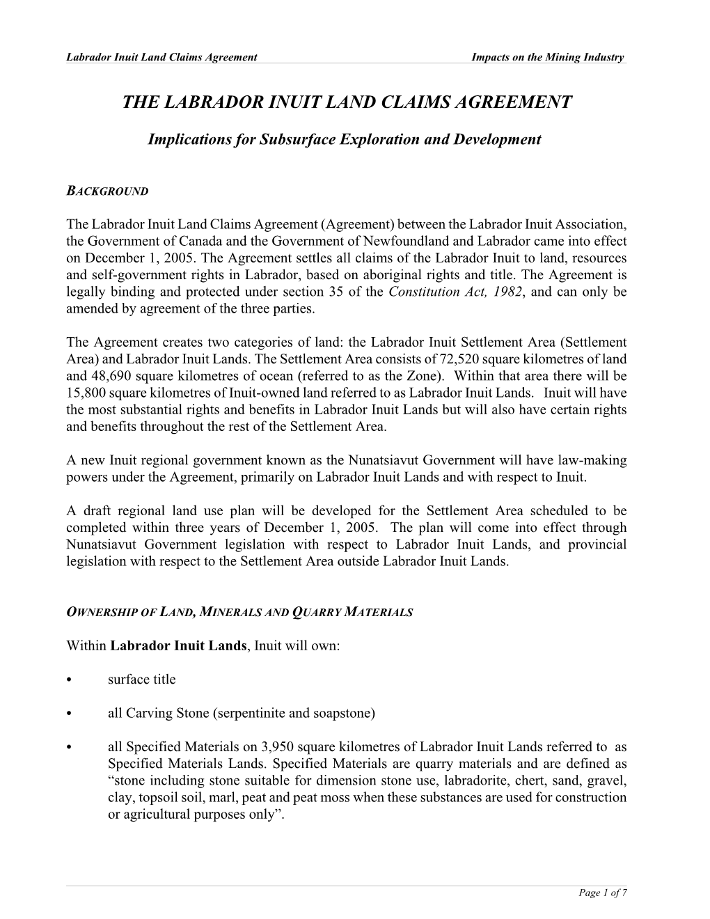 The Labrador Inuit Land Claims Agreement