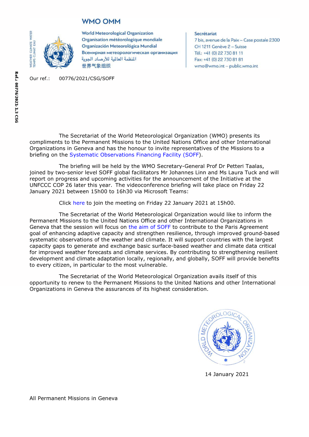 The Secretariat of the World Meteorological Organization (WMO) Presents Its Compliments to the Permanent Missions to the United