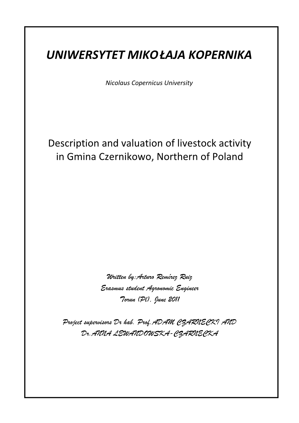 Description and Valuation of Livestock Activity in Gmina Czernikowo, Northern of Poland