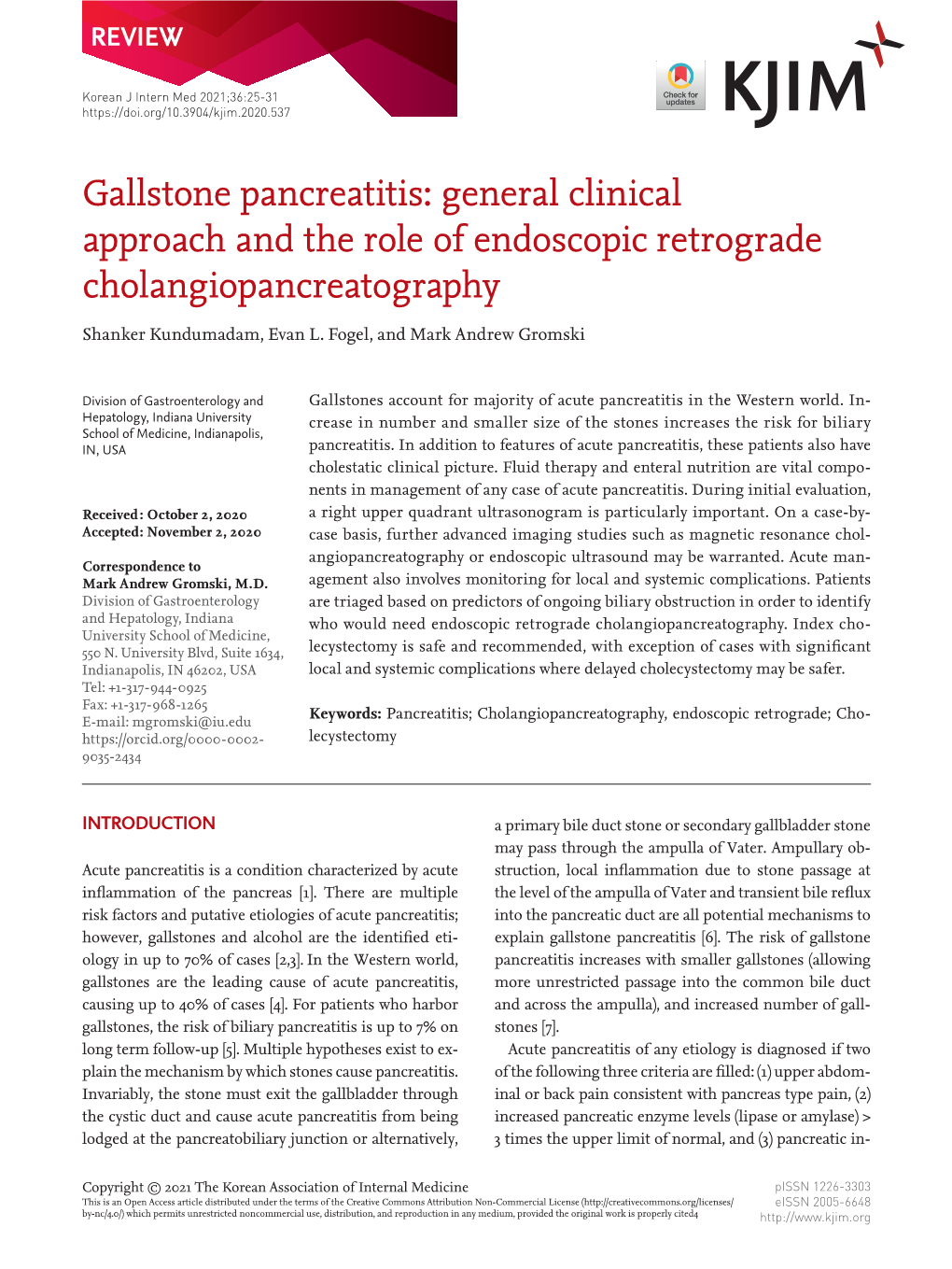 Gallstone Pancreatitis: General Clinical Approach and the Role of Endoscopic Retrograde Cholangiopancreatography