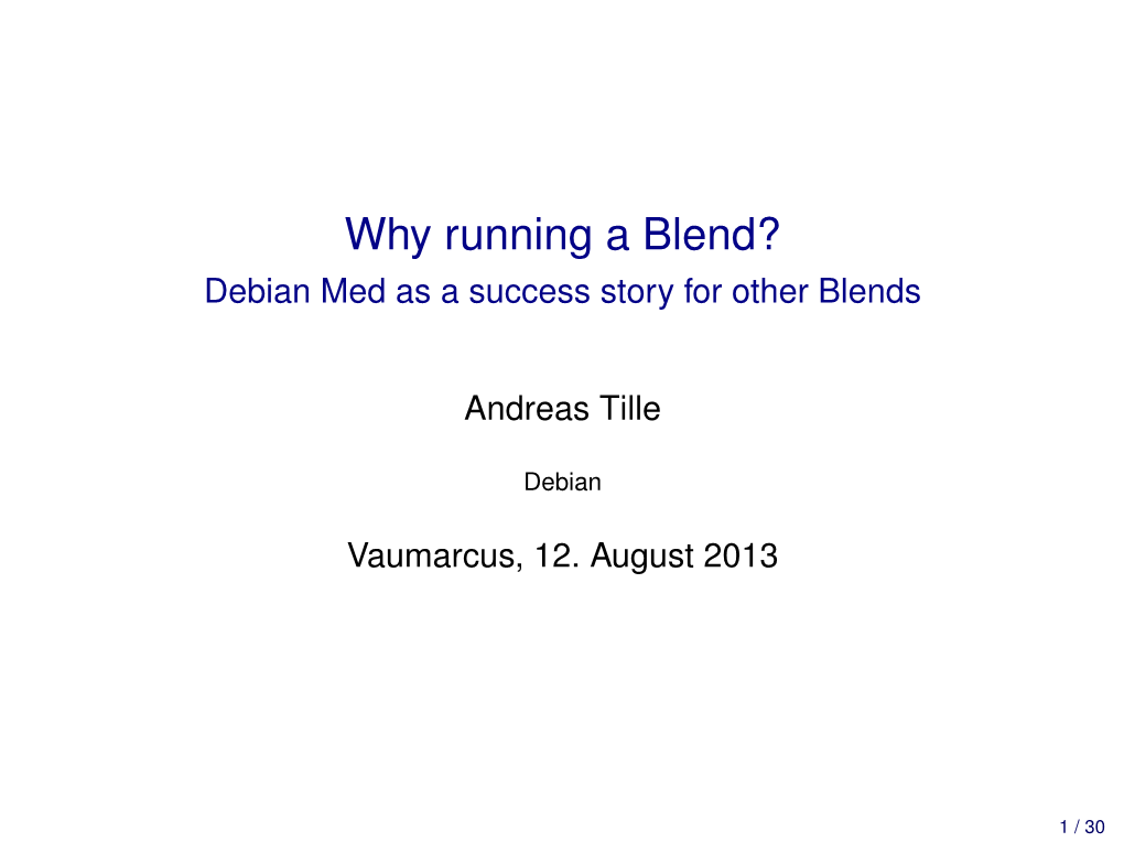 Debian Med As a Success Story for Other Blends