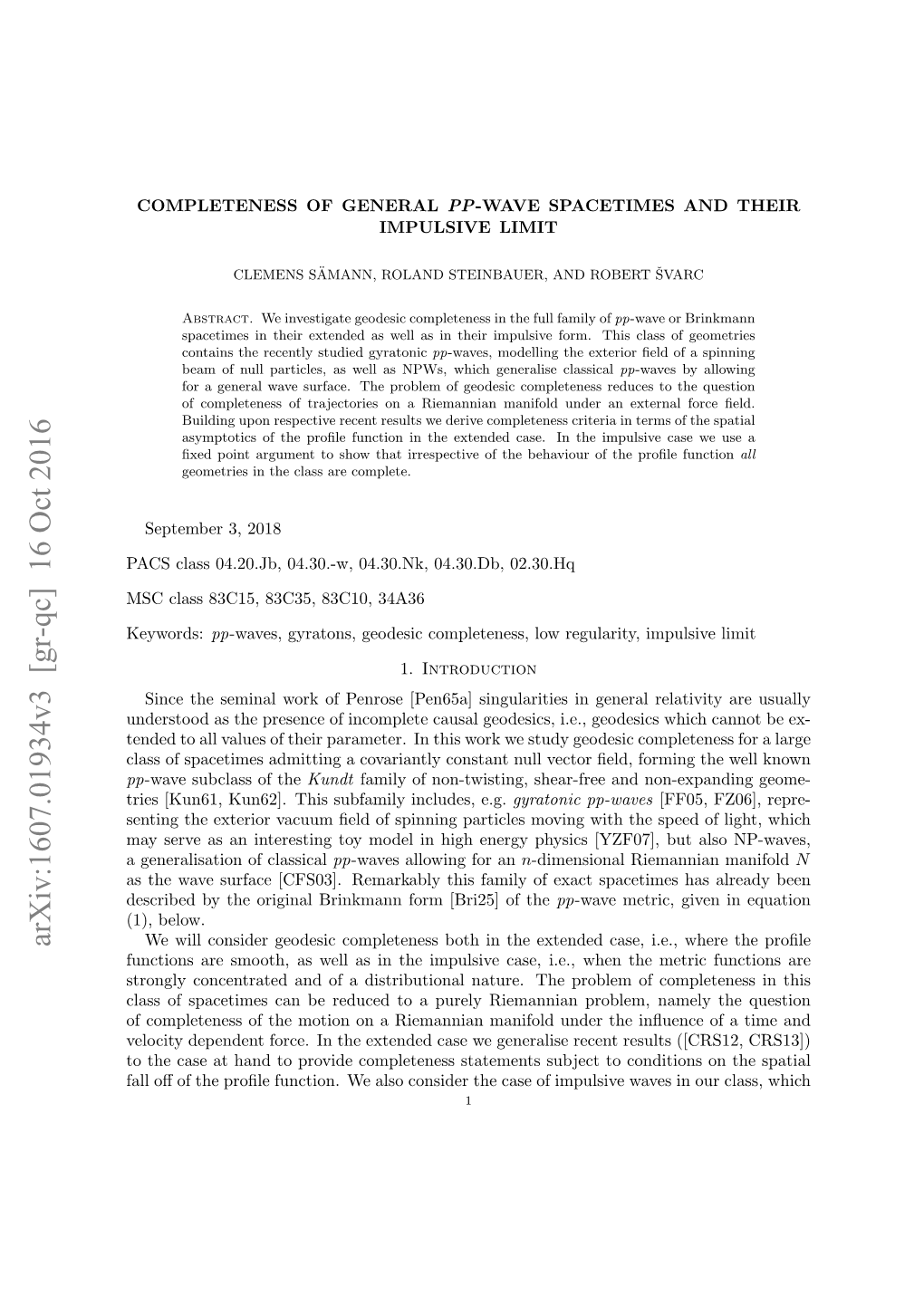 Completeness of General Pp-Wave Spacetimes and Their Impulsive Limit