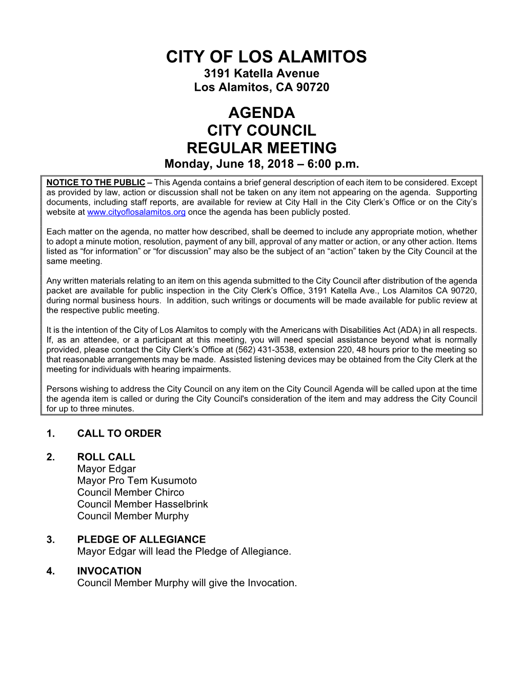 AGENDA CITY COUNCIL REGULAR MEETING Monday, June 18, 2018 – 6:00 P.M