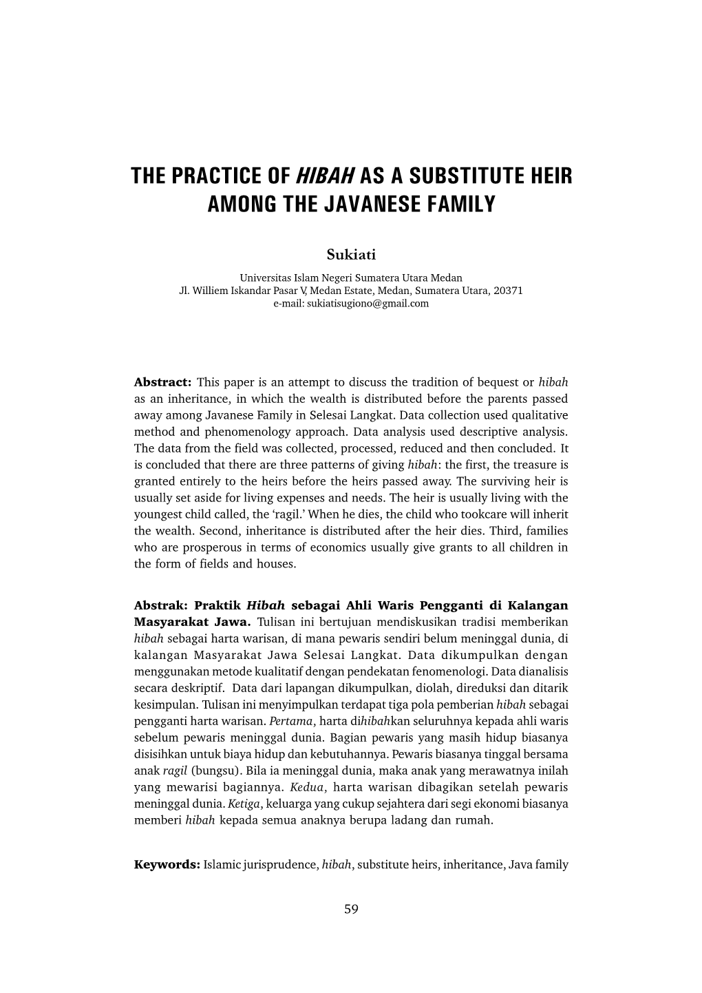The Practice of Hibah As a Substitute Heir Among the Javanese Family