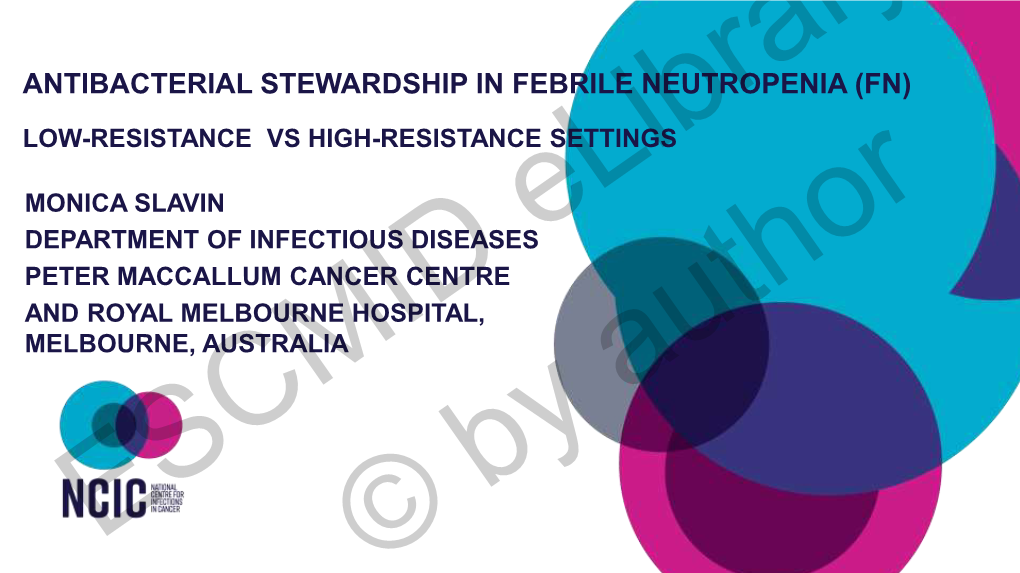 Antibacterial Stewardship in Febrile Neutropenia (Fn)