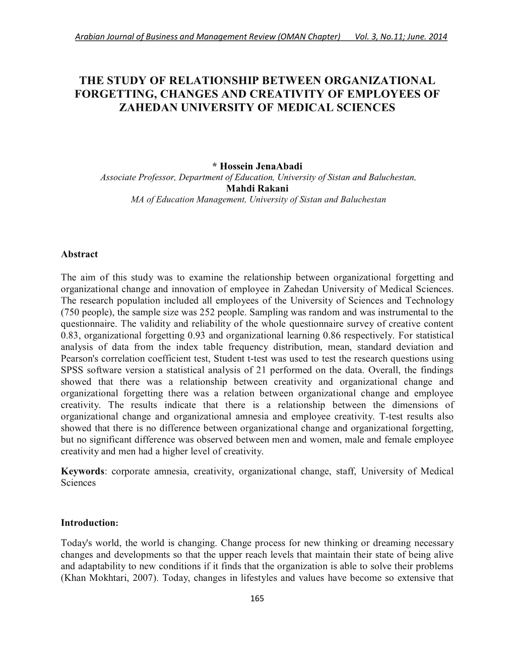 The Study of Relationship Between Organizational Forgetting, Changes and Creativity of Employees of Zahedan University of Medical Sciences