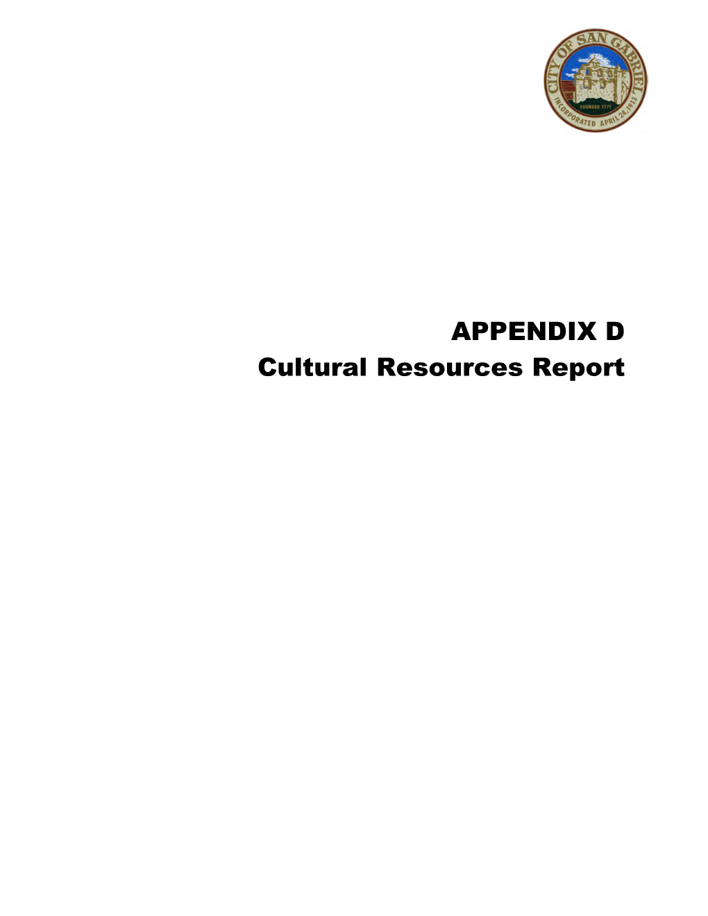 APPENDIX D Cultural Resources Report
