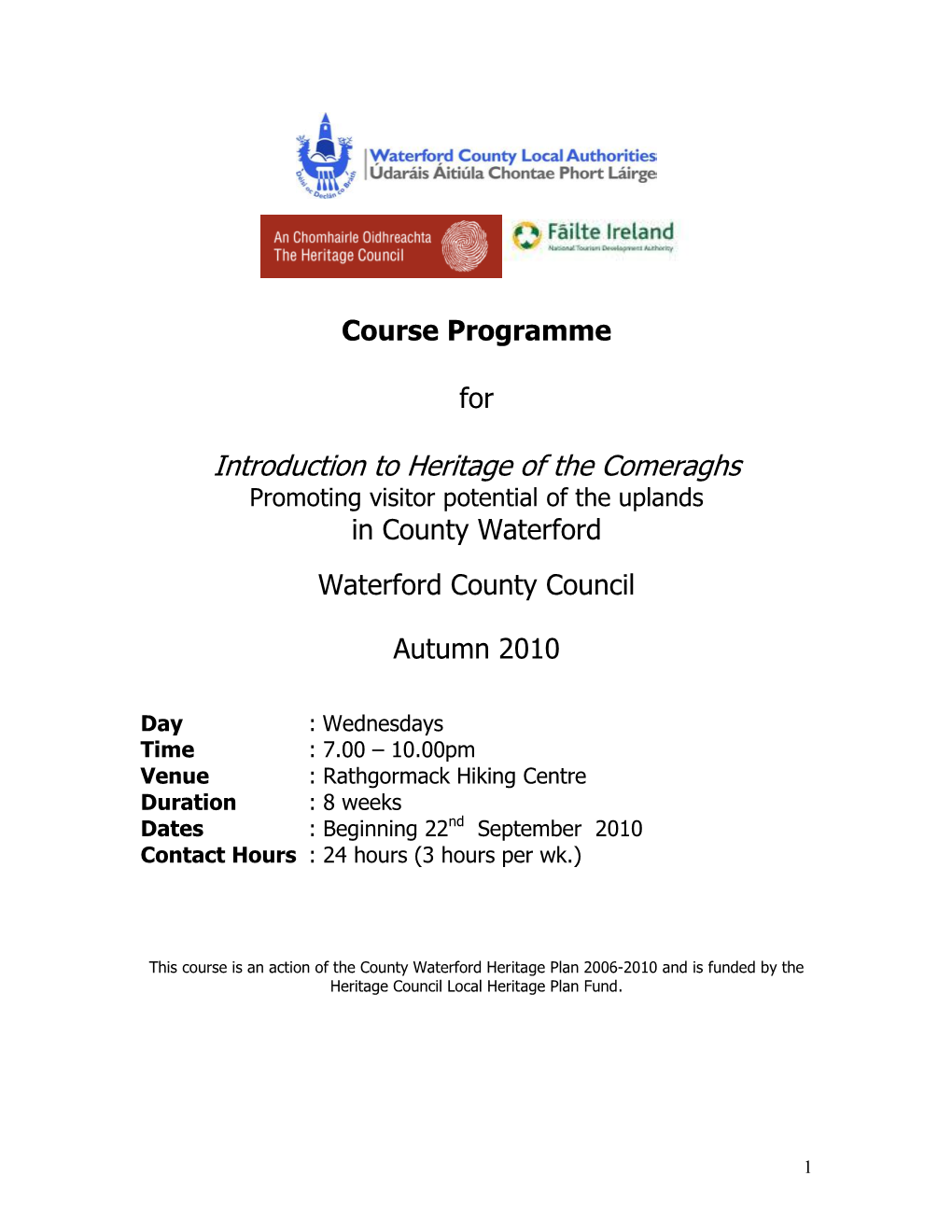 Heritage of the Comeraghs Course