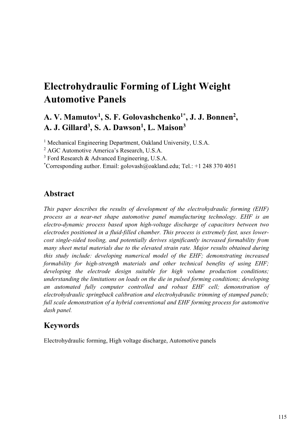 Electrohydraulic Forming of Light Weight Automotive Panels