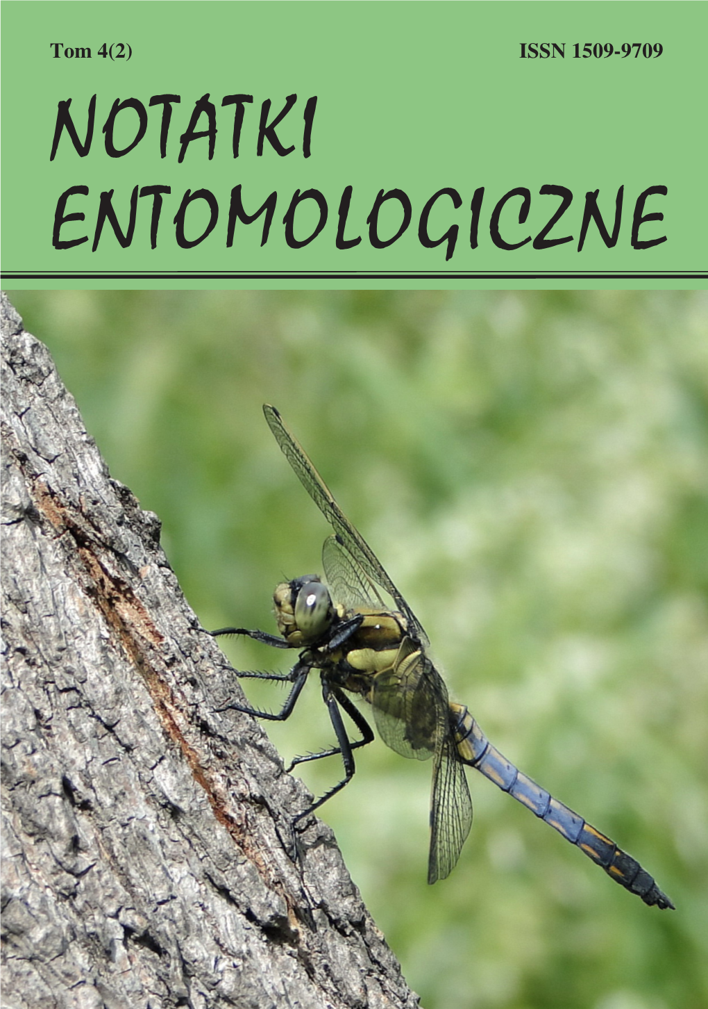 Notatki Entomologiczne Redakcja / Editorial Staff Redaktor Naczelny / Managing Editor: Andrzej S