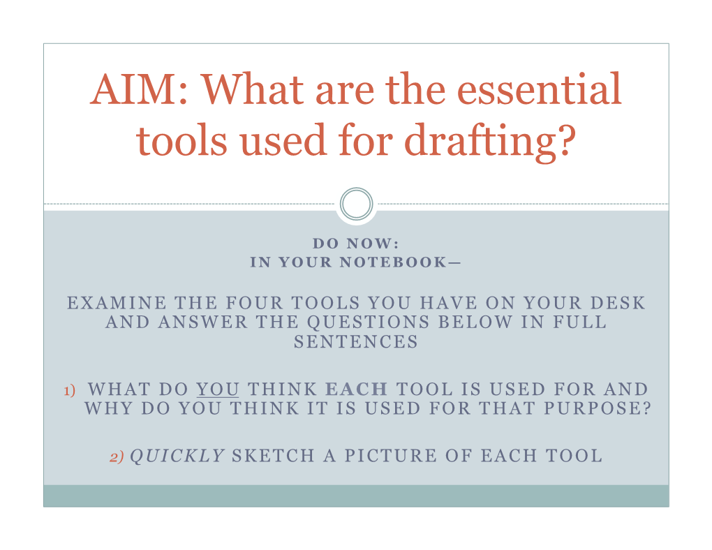 Introduction to Drafting Tools