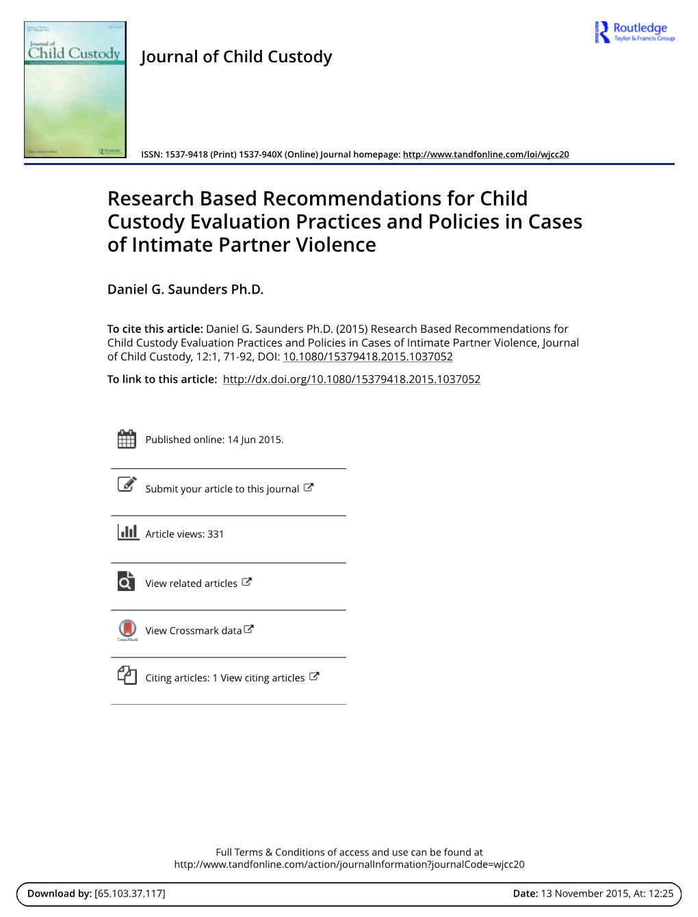 Research Based Recommendations for Child Custody Evaluation Practices and Policies in Cases of Intimate Partner Violence