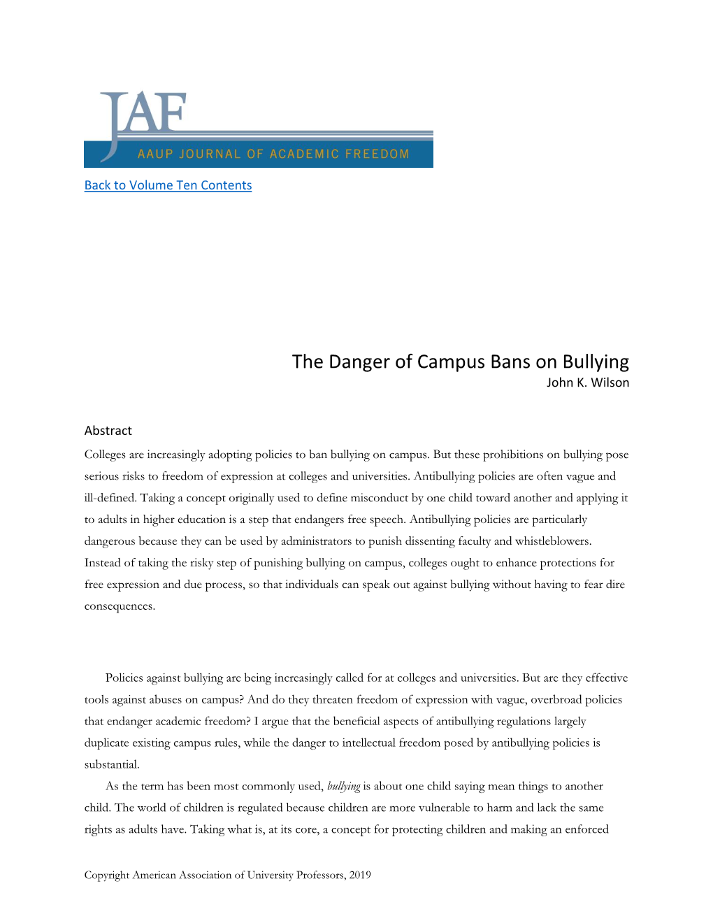 The Danger of Campus Bans on Bullying John K