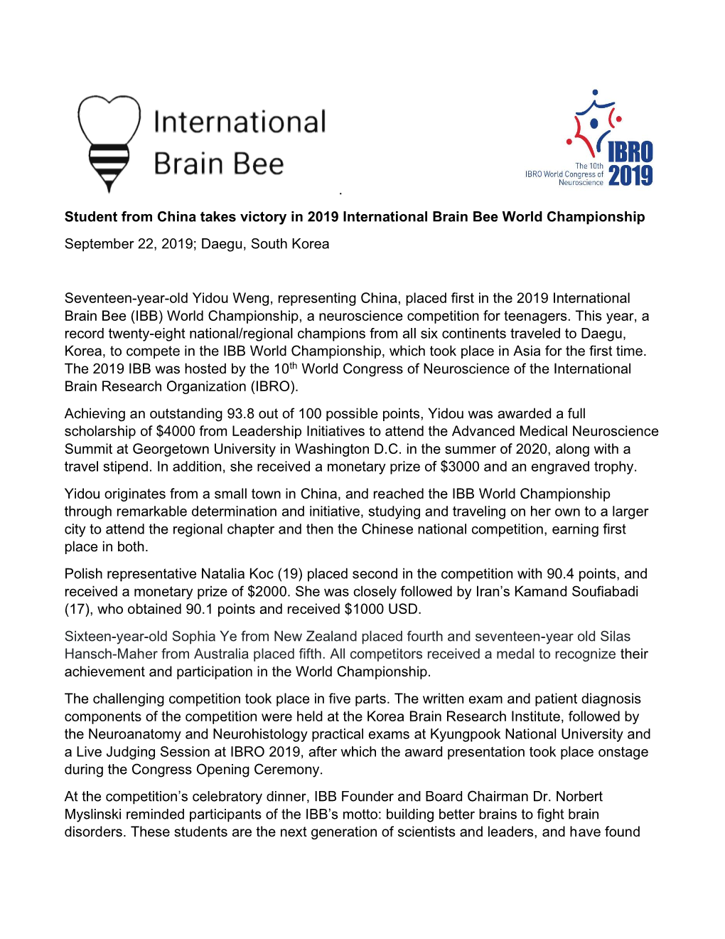 Student from China Takes Victory in 2019 International Brain Bee World Championship September 22, 2019; Daegu, South Korea