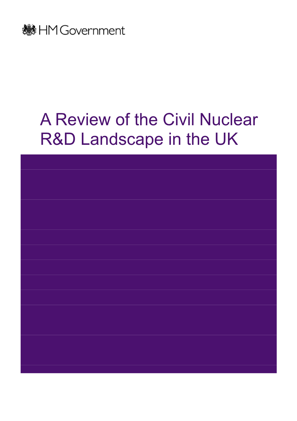 A Review of the Civil Nuclear R&D Landscape in the UK