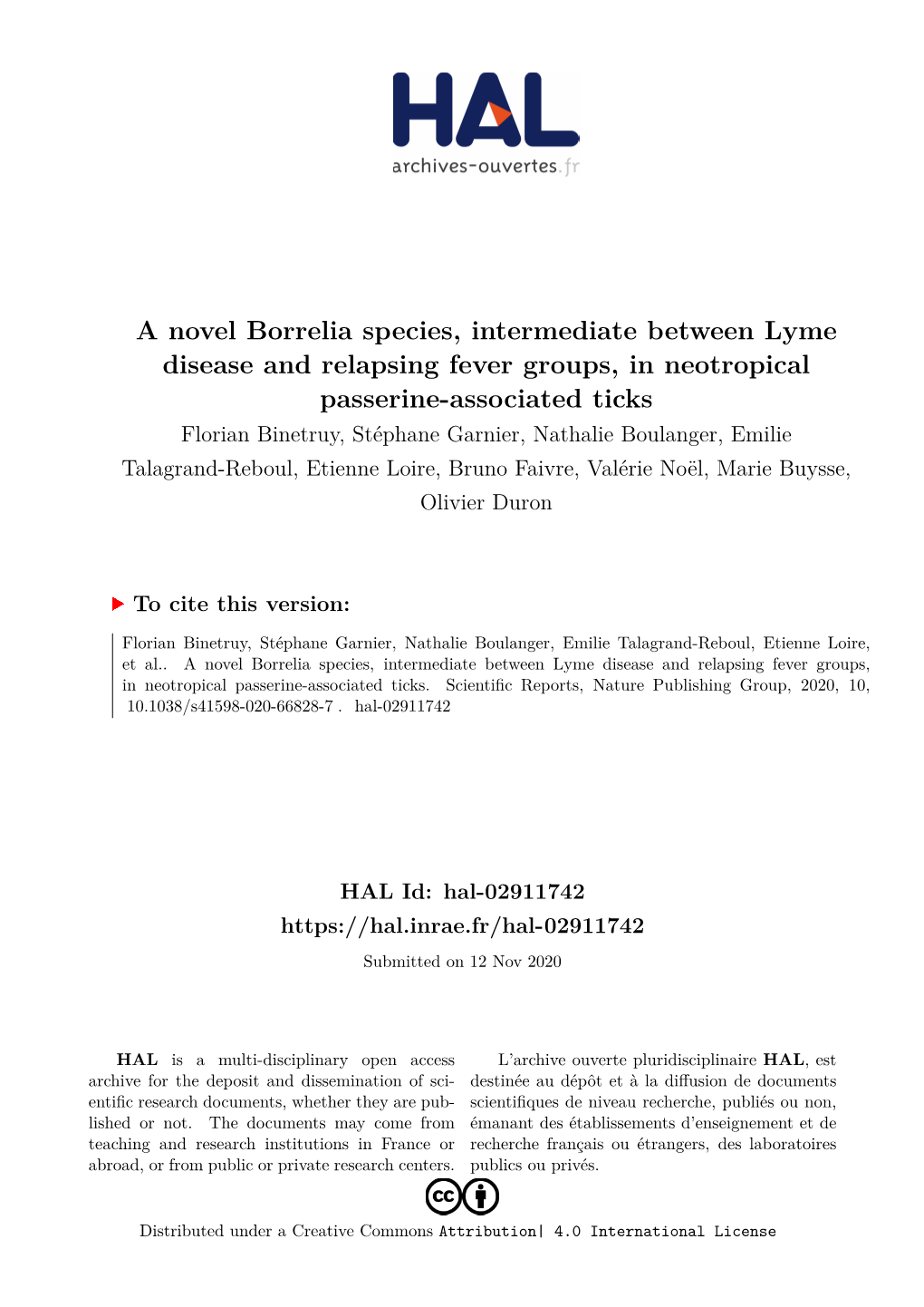 A Novel Borrelia Species, Intermediate Between Lyme Disease and Relapsing Fever Groups, in Neotropical Passerine-Associated Tick