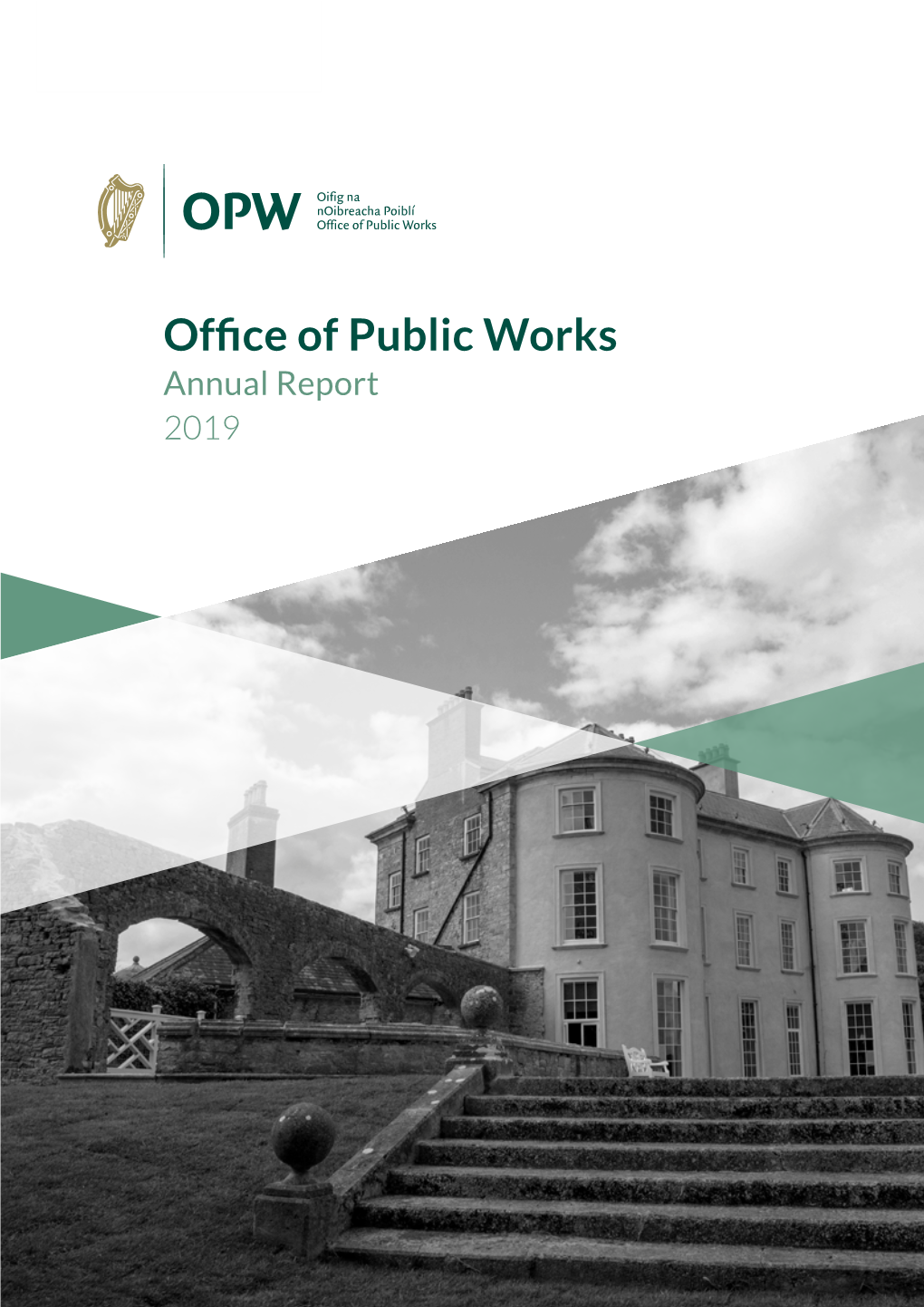 Office of Public Works Annual Report 2019 ANNUAL REPORT 2019