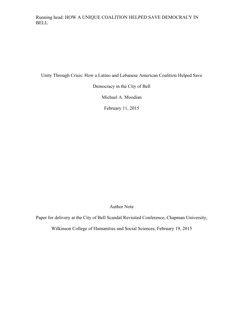 How a Latino and Lebanese American Coalition Helped Save Democracy in the City of Bell, CA, Where an Atrocious Misappropriation of Public Funds Was Uncovered in 2010