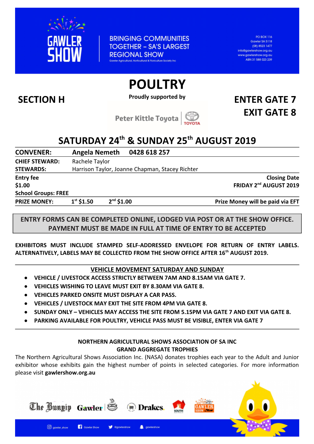 POULTRY SECTION H Proudly Supported by ENTER GATE 7 EXIT GATE 8