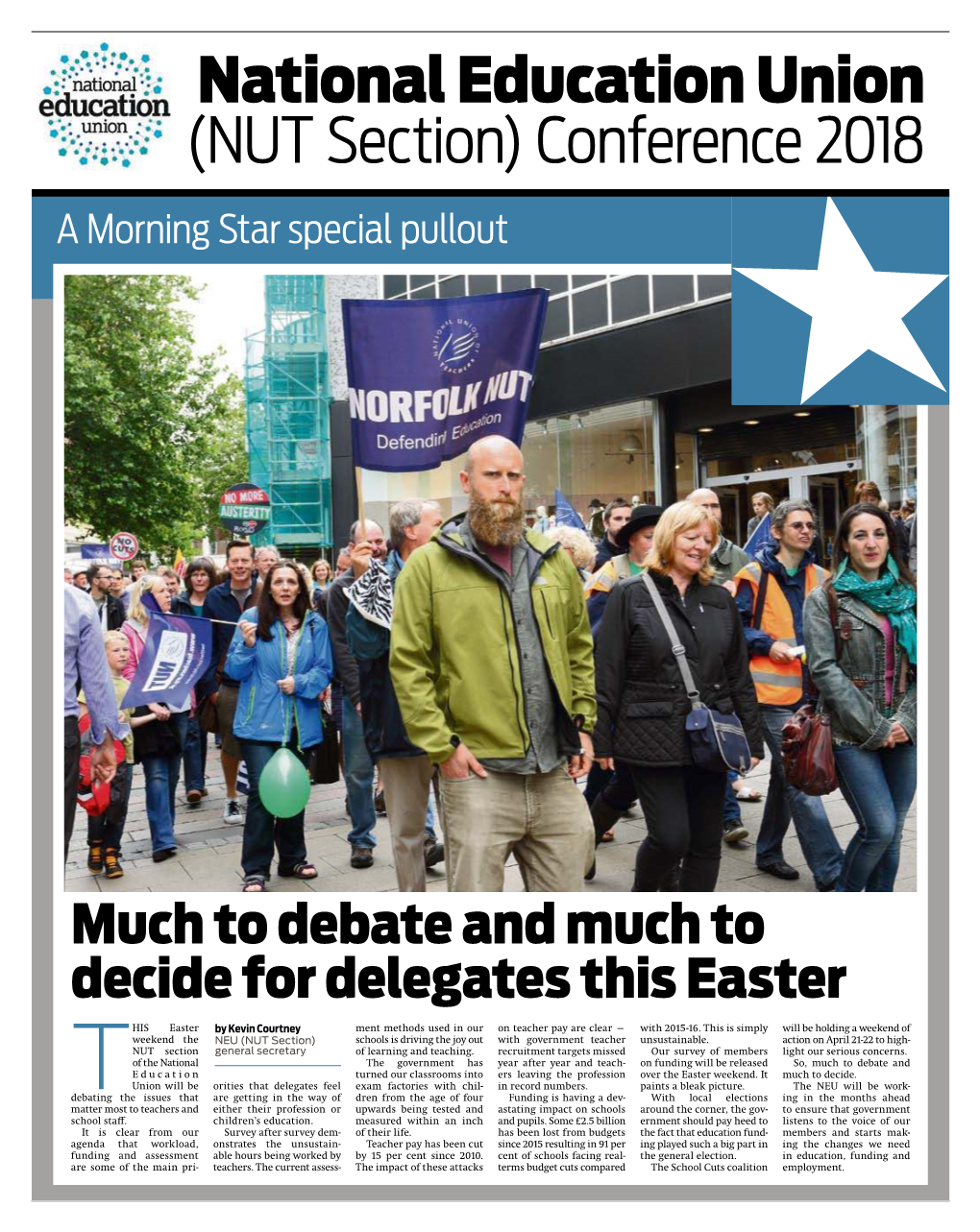 National Education Union (NUT Section) Conference 2018 a Morning Star Special Pullout