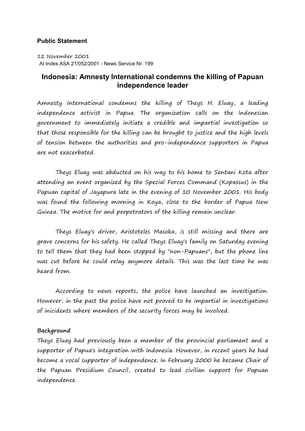 Indonesia: Amnesty International Condemns the Killing of Papuan Independence Leader