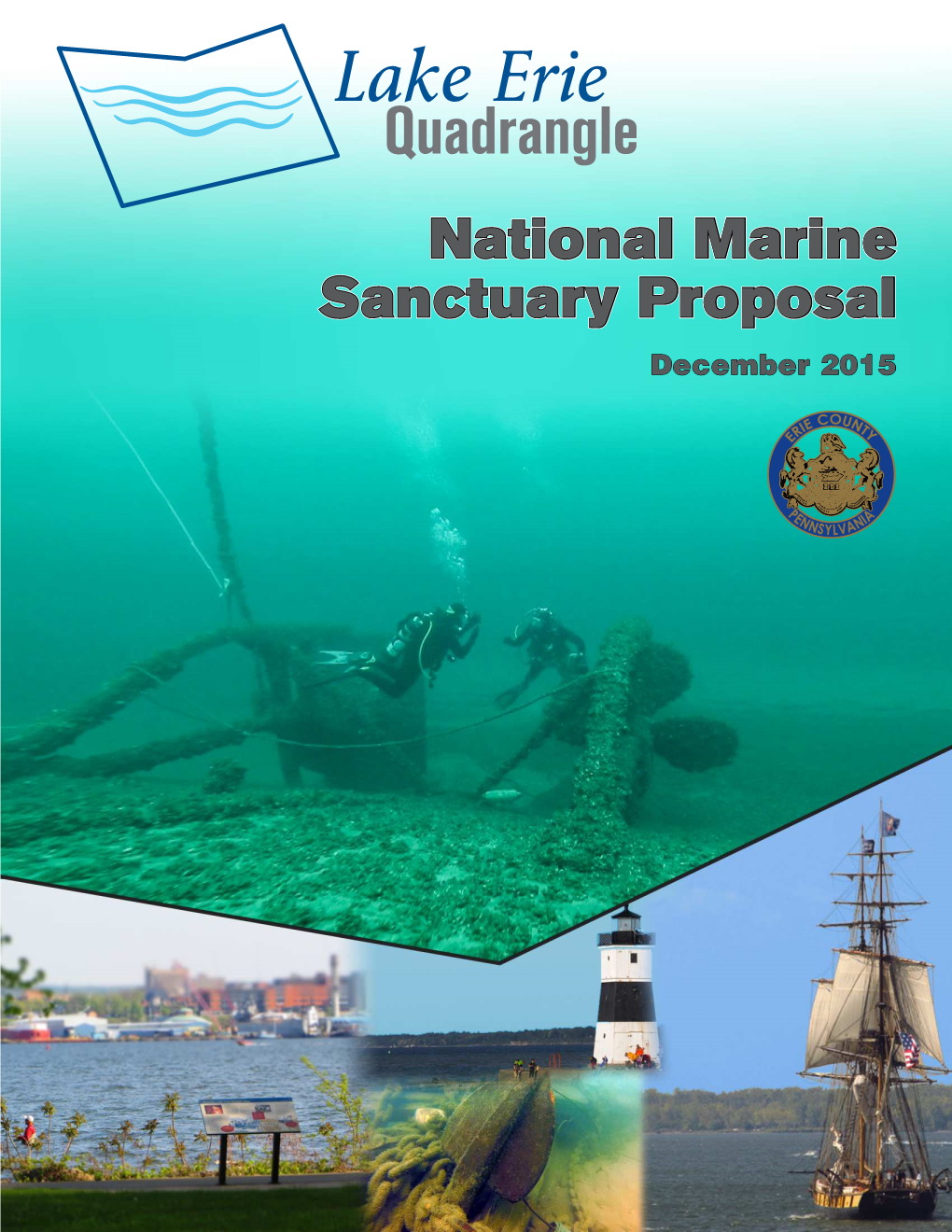 Lake Erie Quadrangle National Marine Sanctuary Proposal December 2015