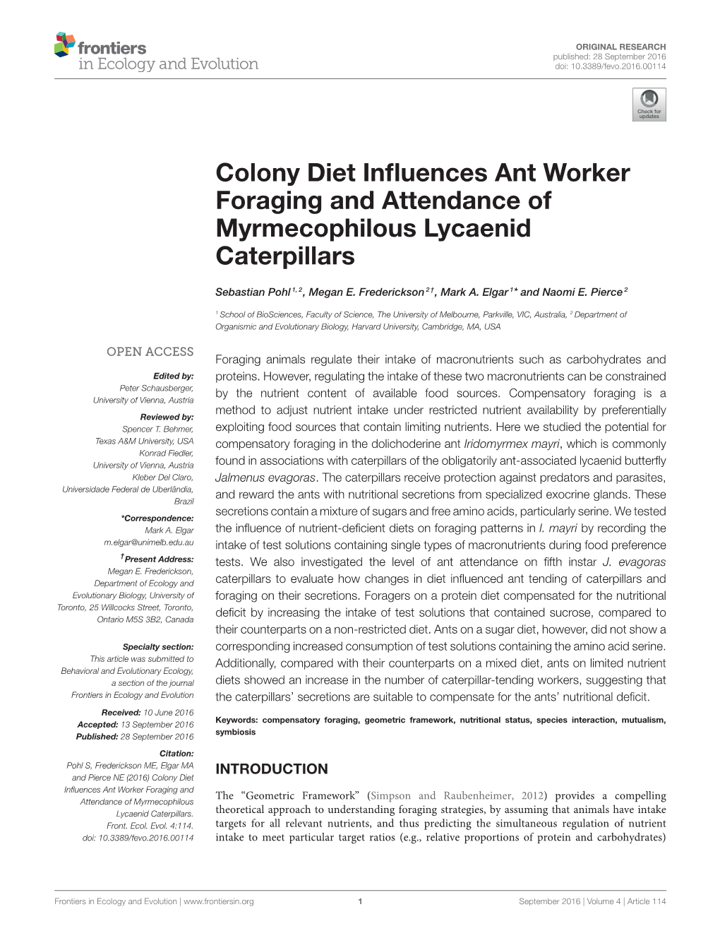 Colony Diet Influences Ant Worker Foraging and Attendance Of