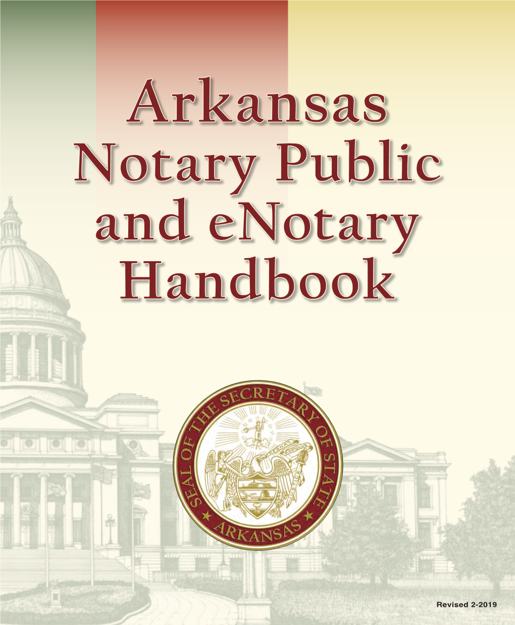 Arkansas Notary Public and Enotary Handbook