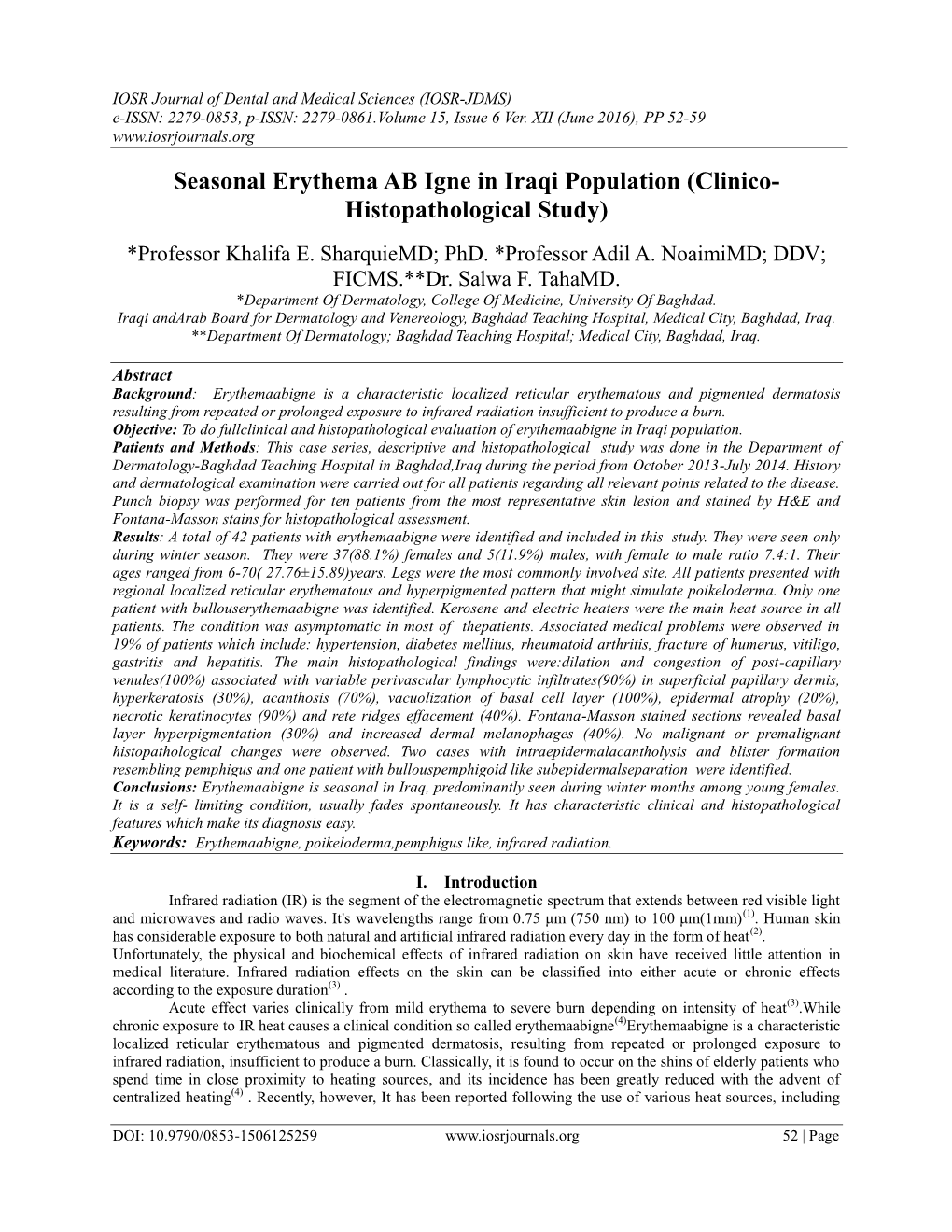 Seasonal Erythema AB Igne in Iraqi Population (Clinico- Histopathological Study)