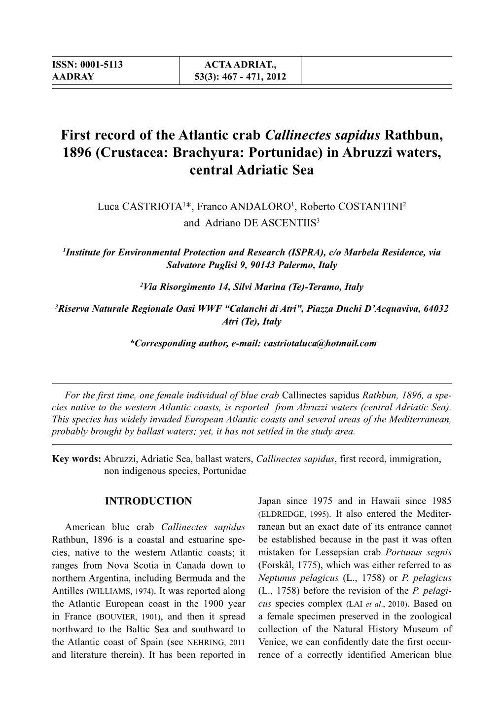 First Record of the Atlantic Crab Callinectes Sapidus Rathbun, 1896 (Crustacea: Brachyura: Portunidae) in Abruzzi Waters, Central Adriatic Sea