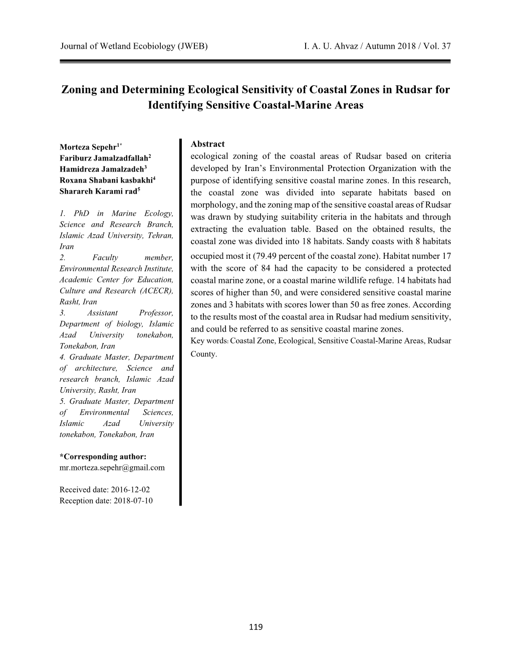 Zoning and Determining Ecological Sensitivity of Coastal Zones in Rudsar for Identifying Sensitive Coastal-Marine Areas