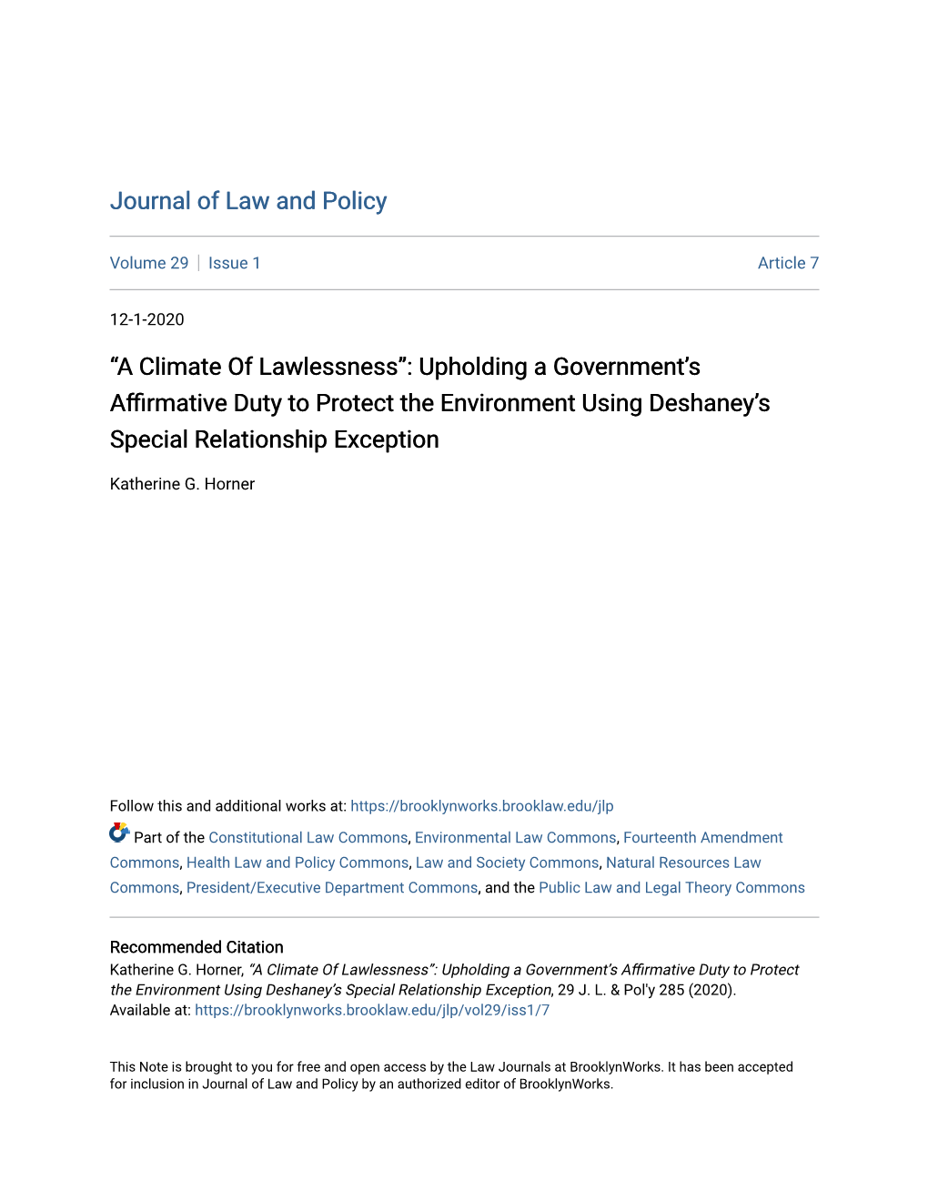 “A Climate of Lawlessness”: Upholding a Government's Affirmative Duty to Protect the Environment Using Deshaney's Special