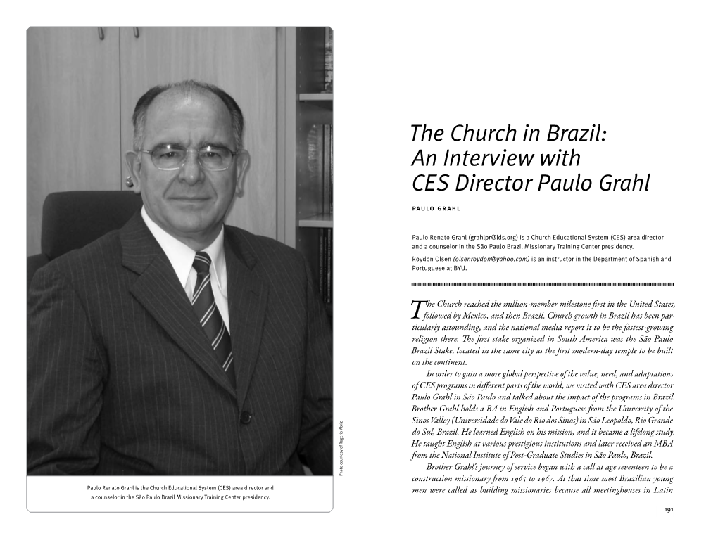 The Church in Brazil: an Interview with CES Director Paulo Grahl 193