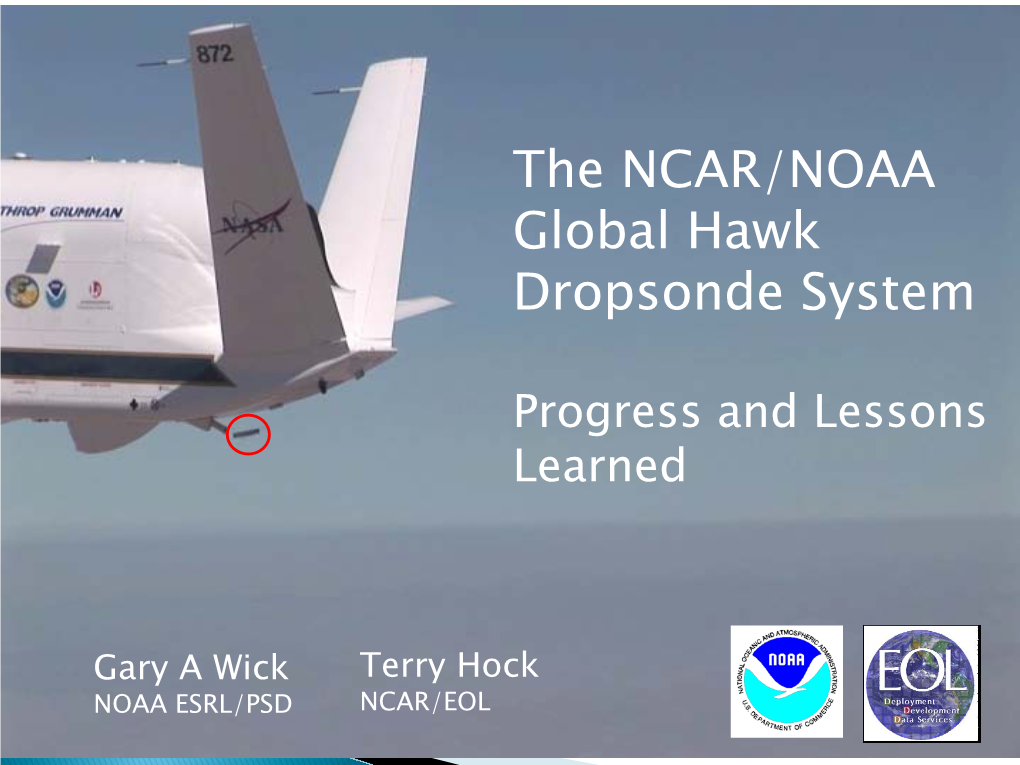 The NCAR/NOAA Global Hawk Dropsonde System