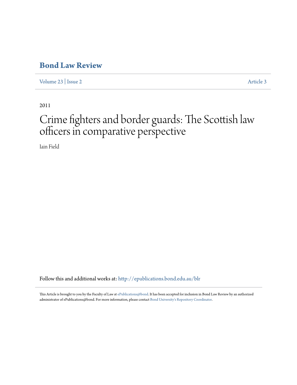 Crime Fighters and Border Guards: the Scottish Law Officers in Comparative Perspective