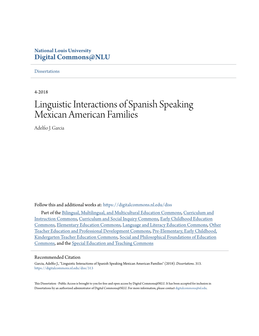 Linguistic Interactions of Spanish Speaking Mexican American Families Adelfio .J Garcia