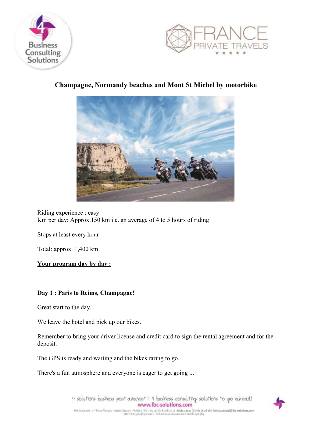 Champagne, Normandy Beaches and Mont St Michel by Motorbike