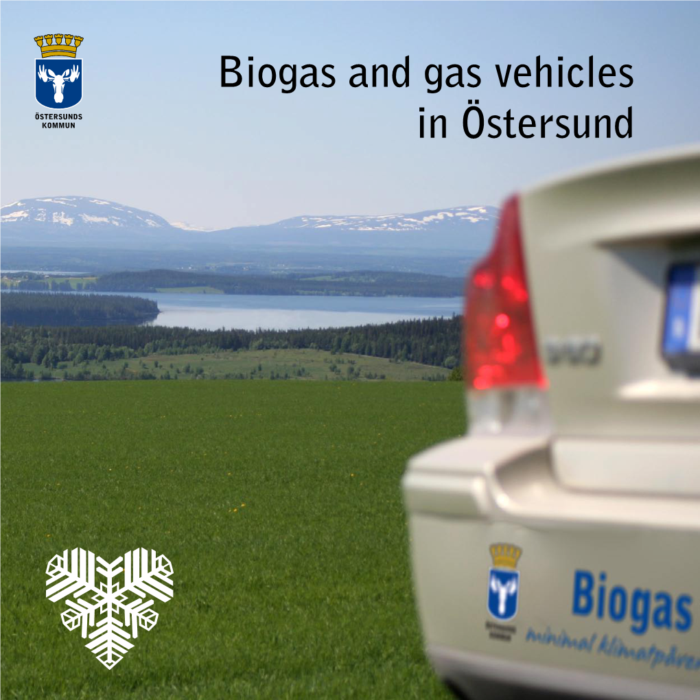 Biogas and Gas Vehicles in Östersund Biogas Production