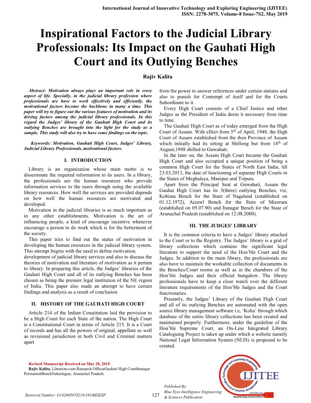 Inspirational Factors to the Judicial Library Professionals: Its Impact on the Gauhati High Court and Its Outlying Benches