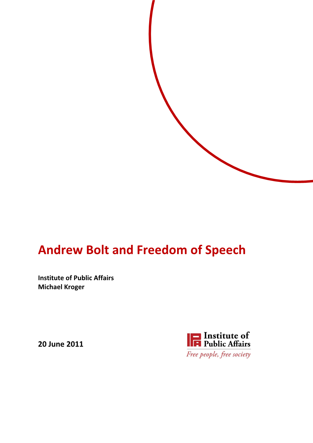 Andrew Bolt and Freedom of Speech