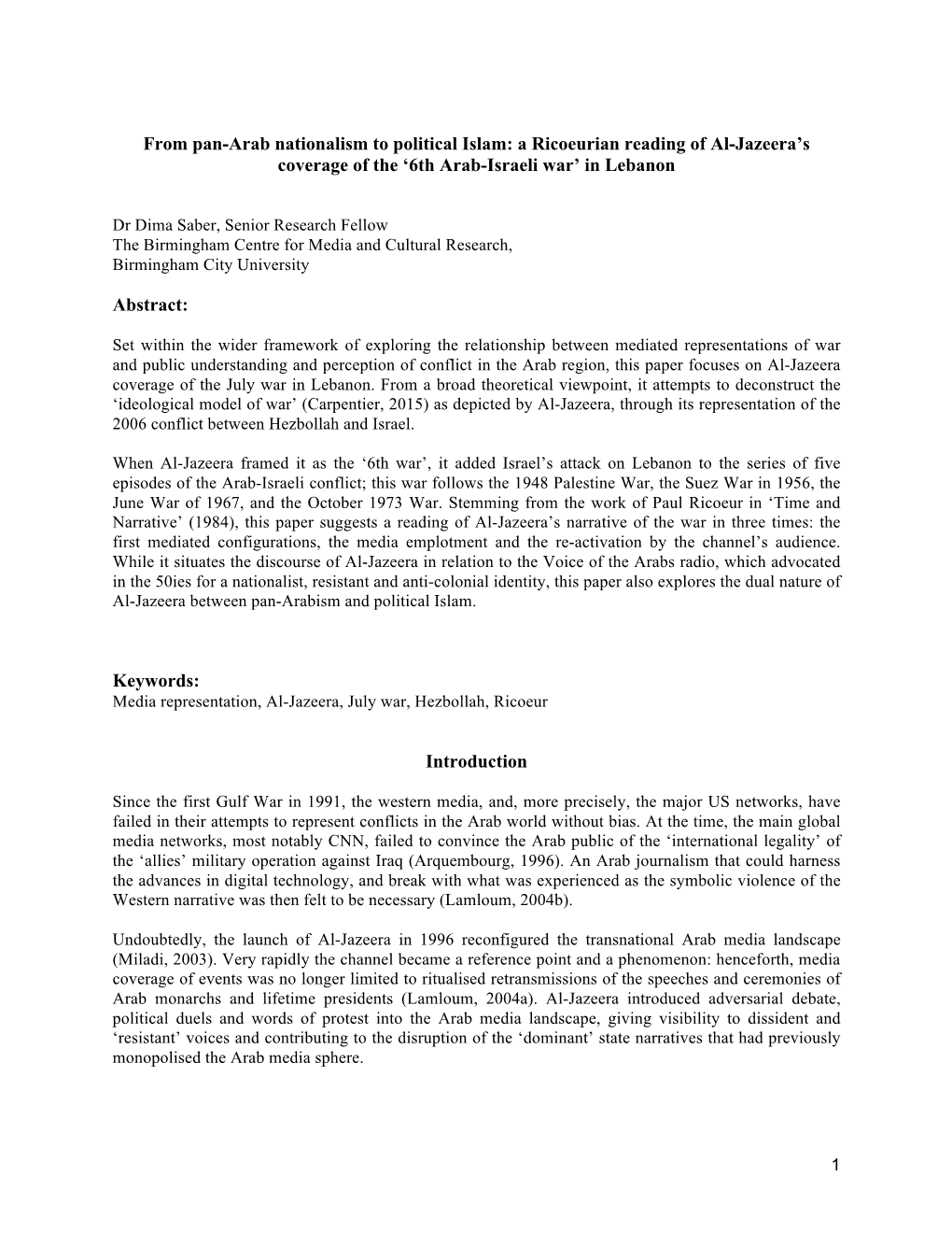 From Pan-Arab Nationalism to Political Islam: a Ricoeurian Reading of Al-Jazeera’S Coverage of the ‘6Th Arab-Israeli War’ in Lebanon