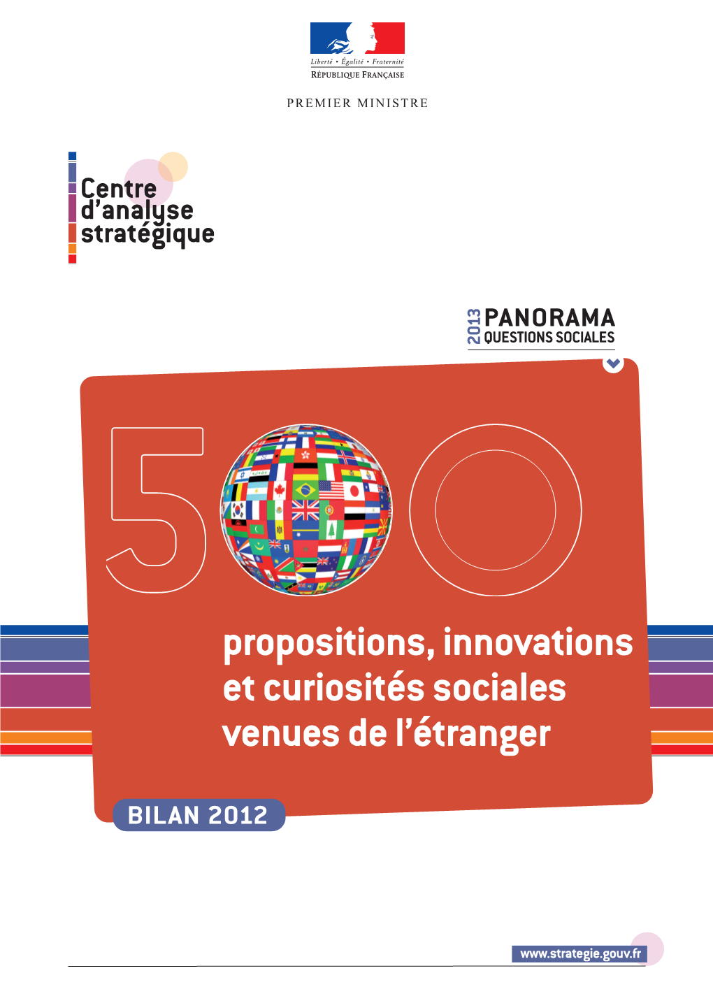 Propositions, Innovations Et Curiosités Sociales Venues De L'étranger