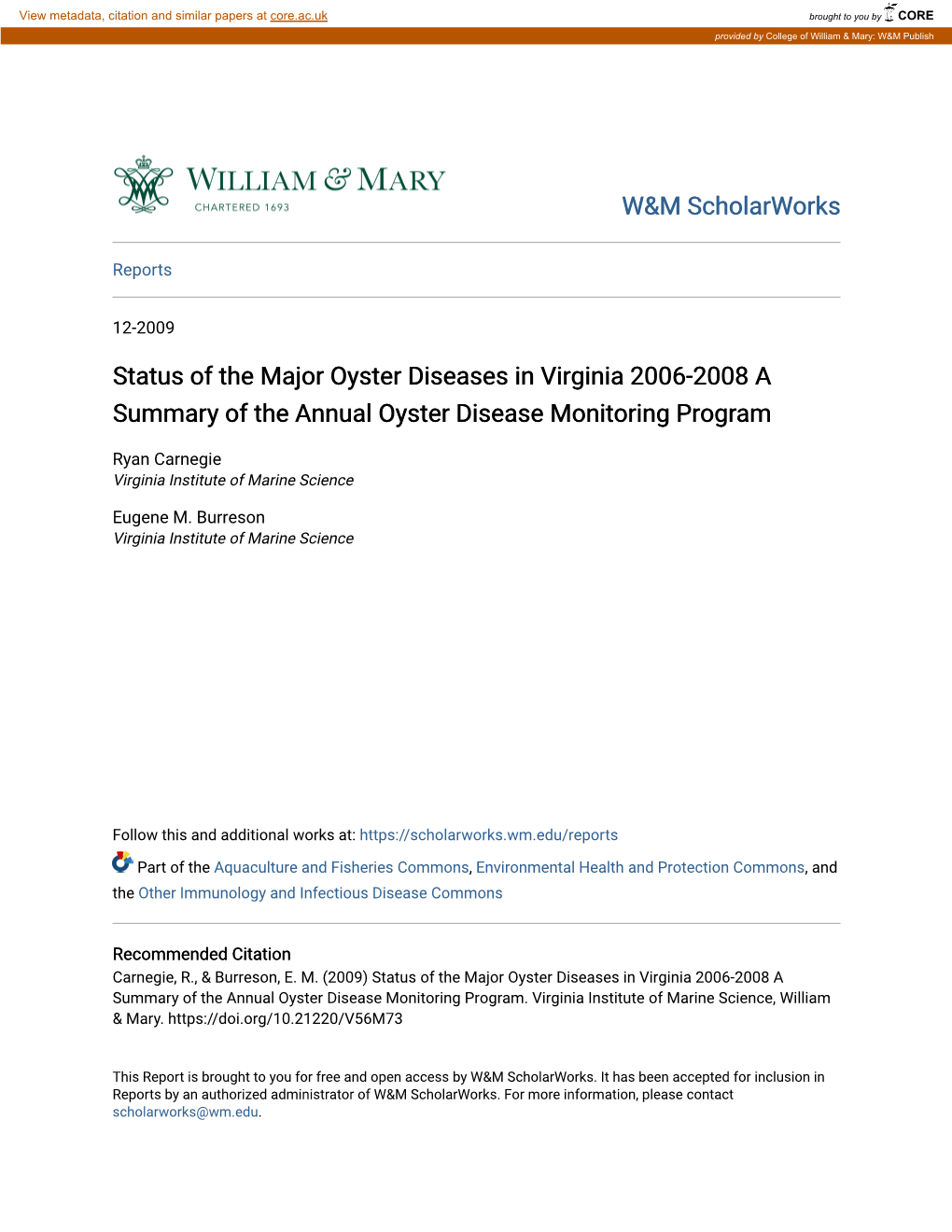 Status of the Major Oyster Diseases in Virginia 2006-2008 a Summary of the Annual Oyster Disease Monitoring Program