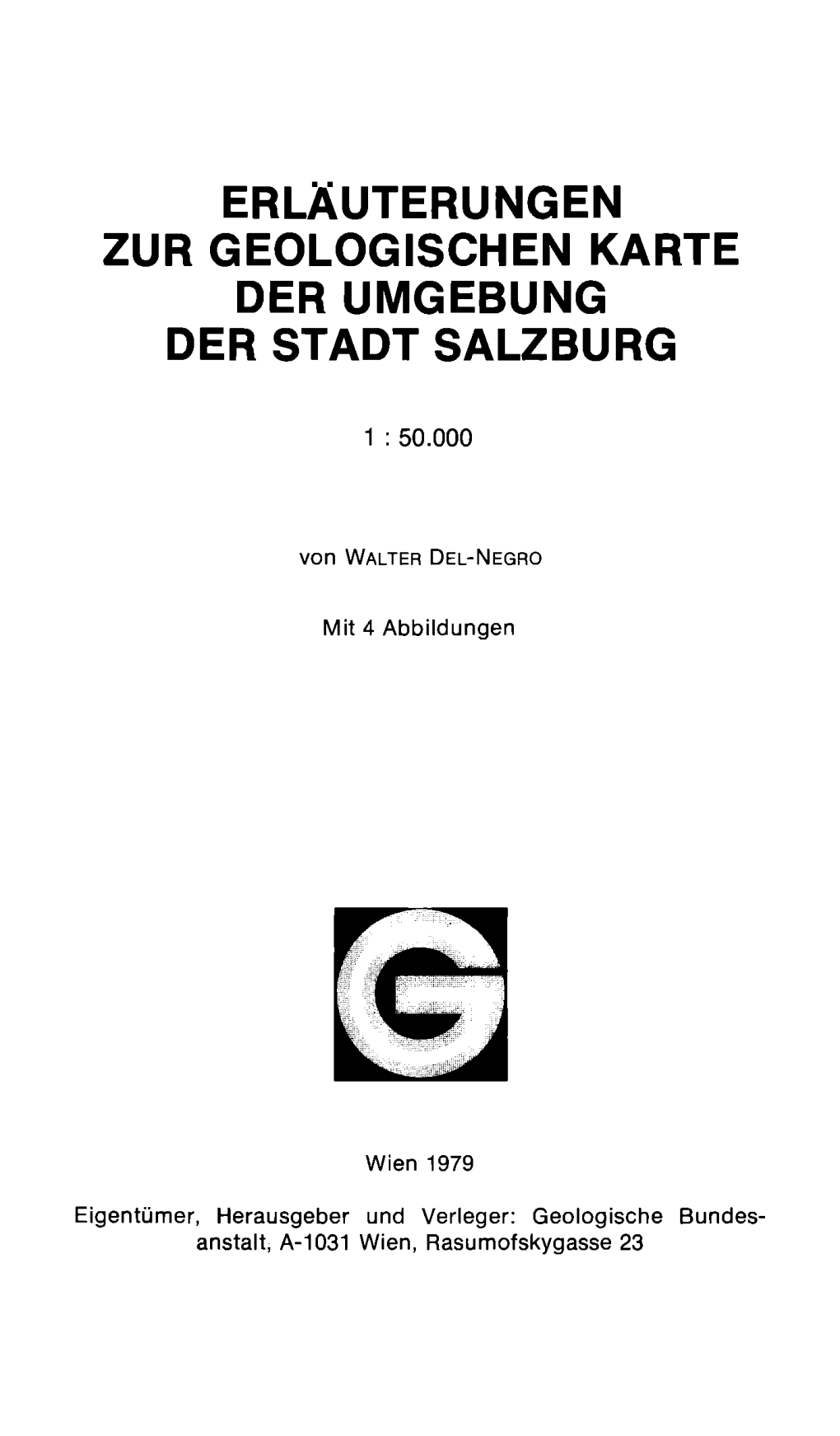 Erläuterungen Zur Geologischen Karte Der Umgebung Der Stadt Salzburg