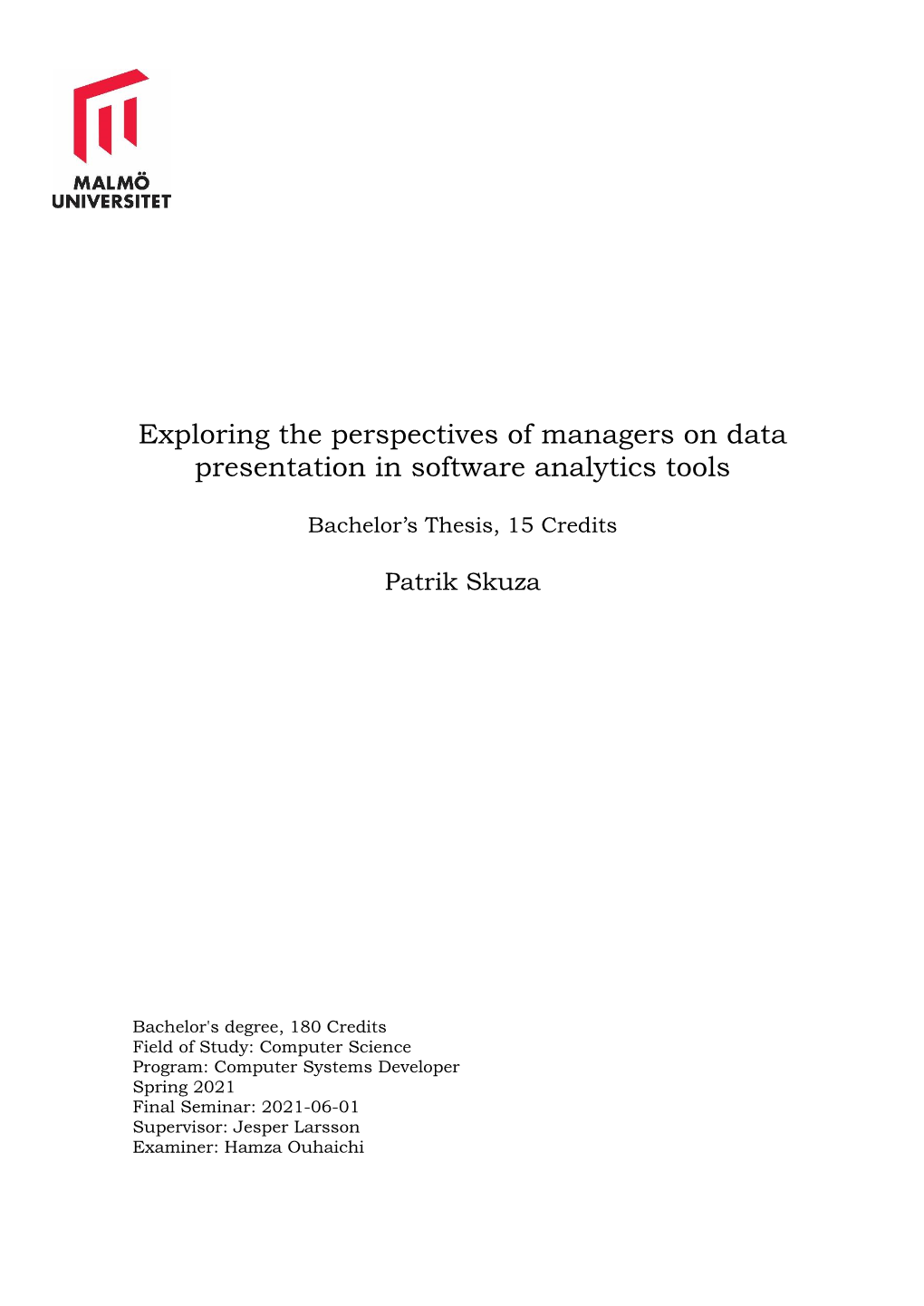 Exploring the Perspectives of Managers on Data Presentation in Software Analytics Tools