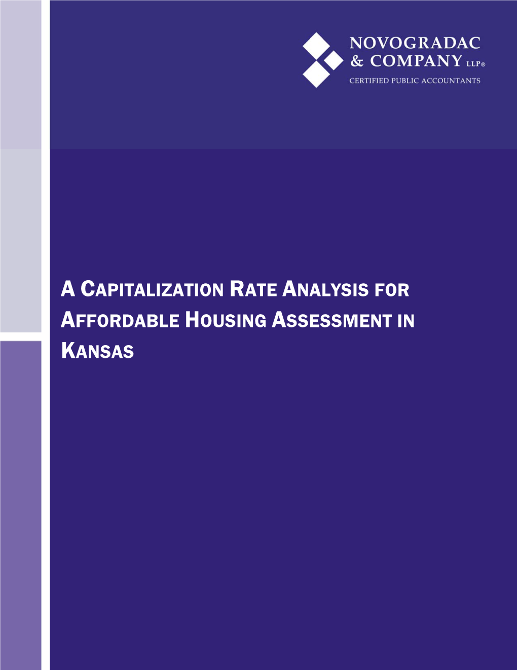 A Capitalization Rate Analysis for Affordable Housing Assessment in Kansas