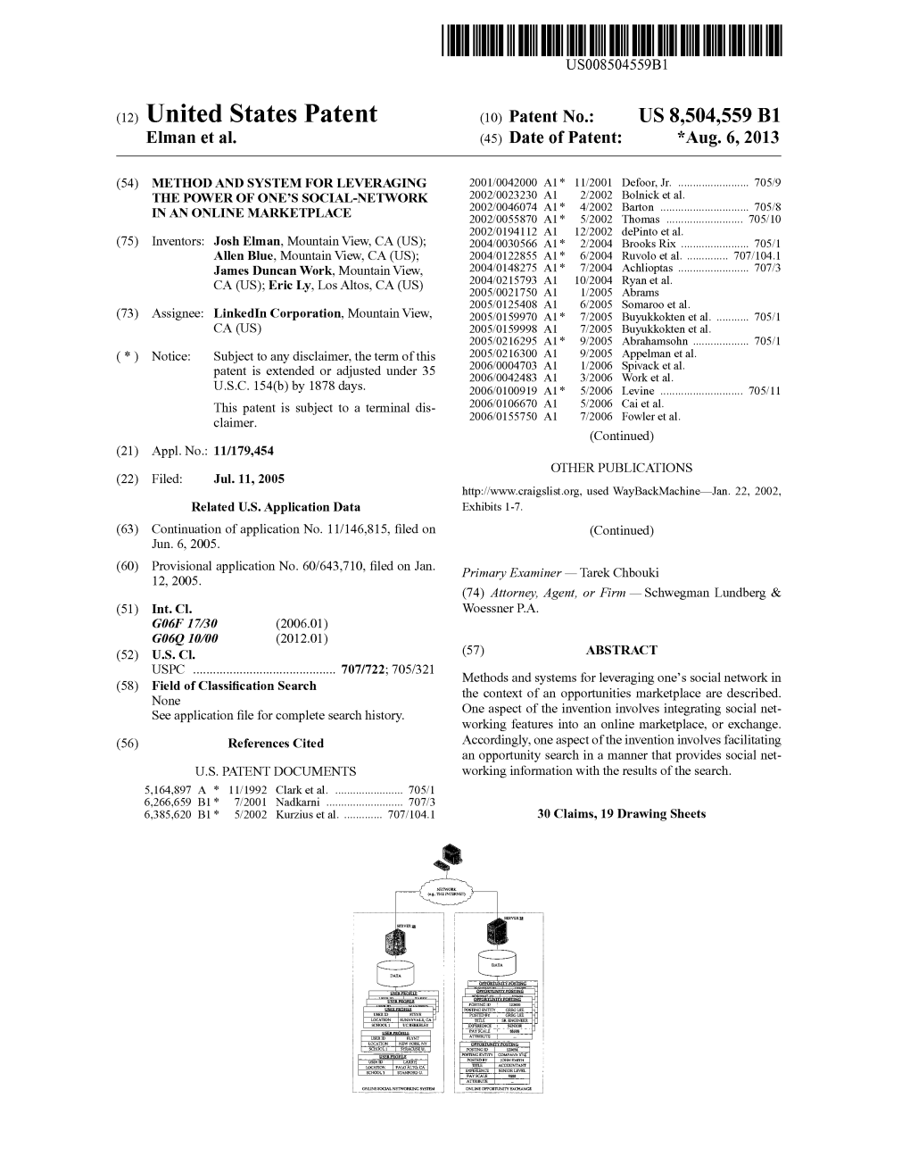 (12) United States Patent (10) Patent No.: US 8,504,559 B1 Elman Et Al