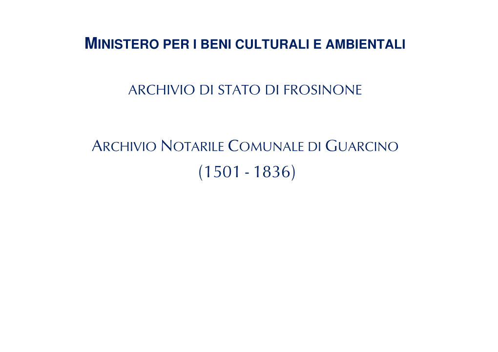 Archivio Notarile Comunale Di Guarcino (1501 - 1836)