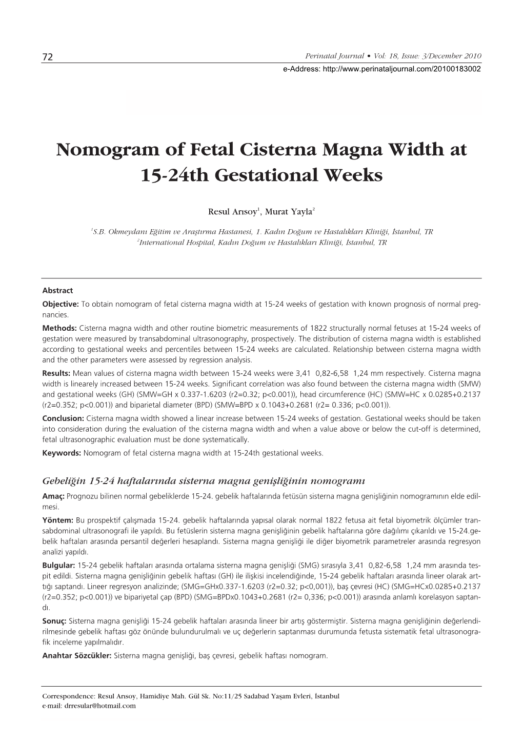 Nomogram of Fetal Cisterna Magna Width at 15-24Th Gestational Weeks